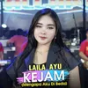 Kejam (Mengapa Aku Di Beda) Dunia