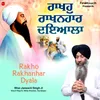 About Rakho Rakhanhar Dyala Song