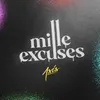 Milles Excuses