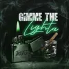 Gimme the Lighta