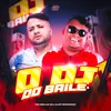 About O DJ DO BAILE Song