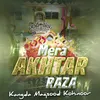 Mere Akhtar Raza