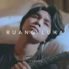 About Ruang Luka Song