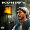 Doka Se Dunya