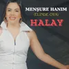 About Menşure Hanım (Elinde Oya) Halay Song