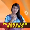 Perang Tah Goyang