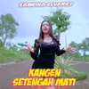 Kangen Setengah Mati