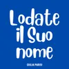 Lodate il Suo nome