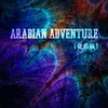 About Arabian Adventure Song