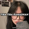 About TIBA TIBA RAMADHAN Song