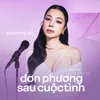 đơn phương sau cuộc tình