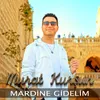 About Mardine Gidelim Song