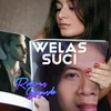 About WELAS SUCI Song