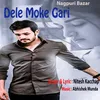 About Dele Moke Gari Song