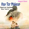 About Hay Tor Makeup Song