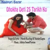 About Dhokha Deti 25 Tarikh Ko Song