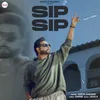 About Sip Sip Song