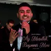 Ay Maşallah / Bəyənmir Məni