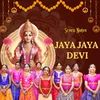 About Jaya Jaya Devi Song