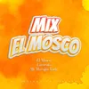 Mix el mosco / Lamento / Mi Marujita linda