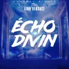 About Echo Divin Song