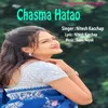 About Chasma Hatao Song