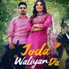 About Joda Waliyan Da Song