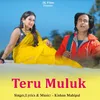 About Teru Muluk Song