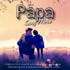 About Papa Sang Mere Song