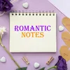 Romantic Notes