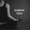 Warrior Pose