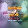 About Bachpan Ka Safar Song