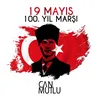 About 19 Mayıs 100. Yıl Marşı Song