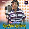 About Keno Monta Kon Haway Song