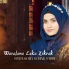 About Warafana Laka Zikrak Song