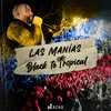 Chyno & Nacho Mania - Black to Tropical / Dónde Nos Vamos A Ver / Niña Bonita / Una Vez Mas / Cariño Mío / Regálame Un Muack / Pégate Más / Quédate Conmigo / Se Acabó / Báilame / Andas En Mi Cabeza