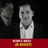 About Je Khoti Song