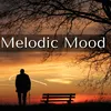 Melodic Mood