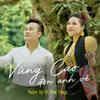 About Vùng Cao Đón Anh Về Song