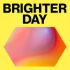 Brighter Day