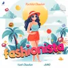 About Fashionista Song