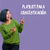 Playlist para concentración