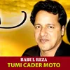 About Tumi Cader Moto Song