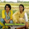 About Jhumka Jhulaniya Song