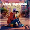 Anak Pinggiran