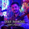 About Çift Fistan Song