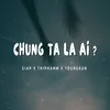 Chúng ta là ai