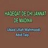 About Haqeqat De Chi Jannat De Madina Song