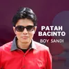 About Patah Bacinto Song