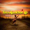 About Tere Aankhon Ke Song